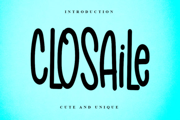 Closaile: A Handwritten Typeface for Editorial Design