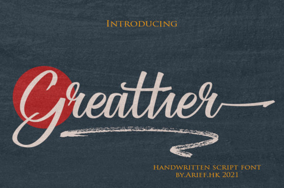 Greather: A Modern Handwritten Typeface for Editorial Design