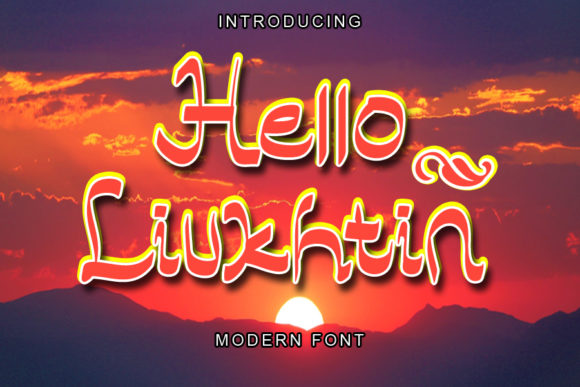 Hello Liukhtin: The Font That Elevates Your Campaign Message