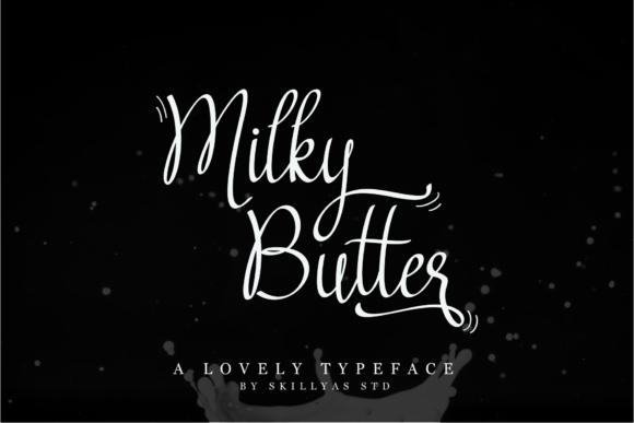 Milky Butter: The Handwritten Typeface for Elegant Editorial Design