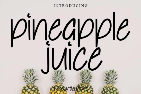 Pineapple Juice Typeface: A Fresh Choice for Brand Identity