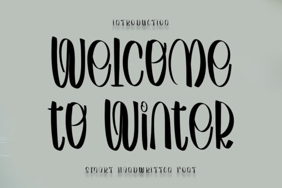 Welcome to Winter: A Modern Handwritten Font for Digital Branding